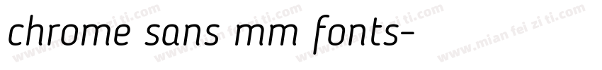 chrome sans mm fonts字体转换